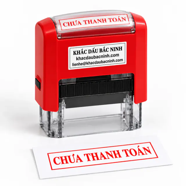 Dấu Chưa thanh toán Trodat 4911 màu đỏ, tem Khắc Dấu Bắc Ninh và bản đóng mực đỏ